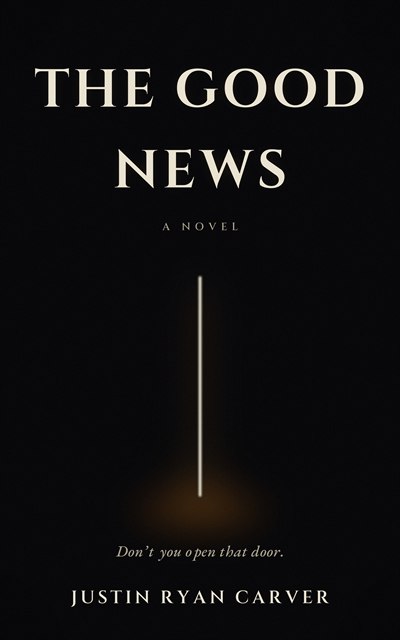 The Good News book cover — a thin blade of light in the dark